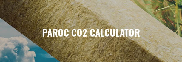 PAROC CO2 Calculator - Wskaźnik GWP izolacji budowlanych PAROC